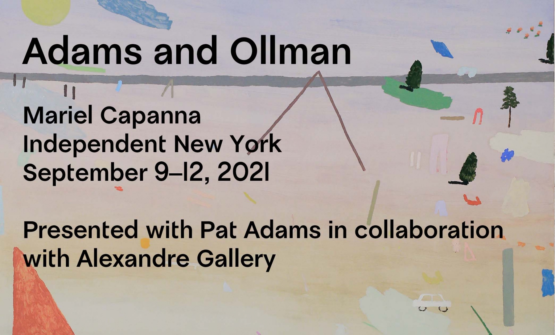 Mariel Capanna with Pat Adams at Independent New York